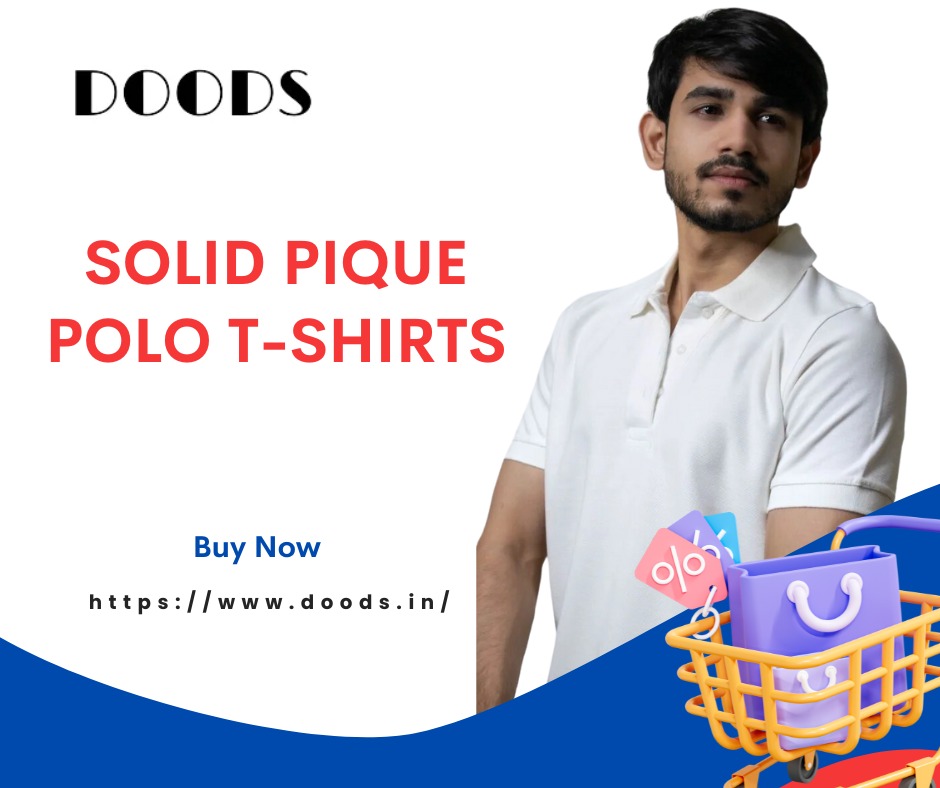 Welcome To Doods – Your Ultimate Destination For Solid Pique Polo T-Shirts