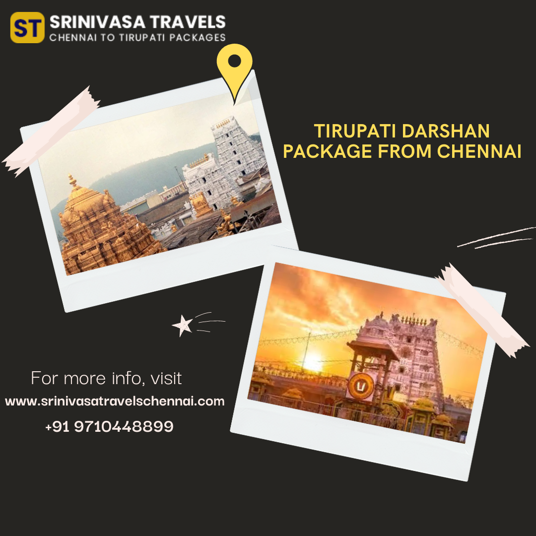Chennai to Tirupati Car Packages | Srinivasatravelschennai
