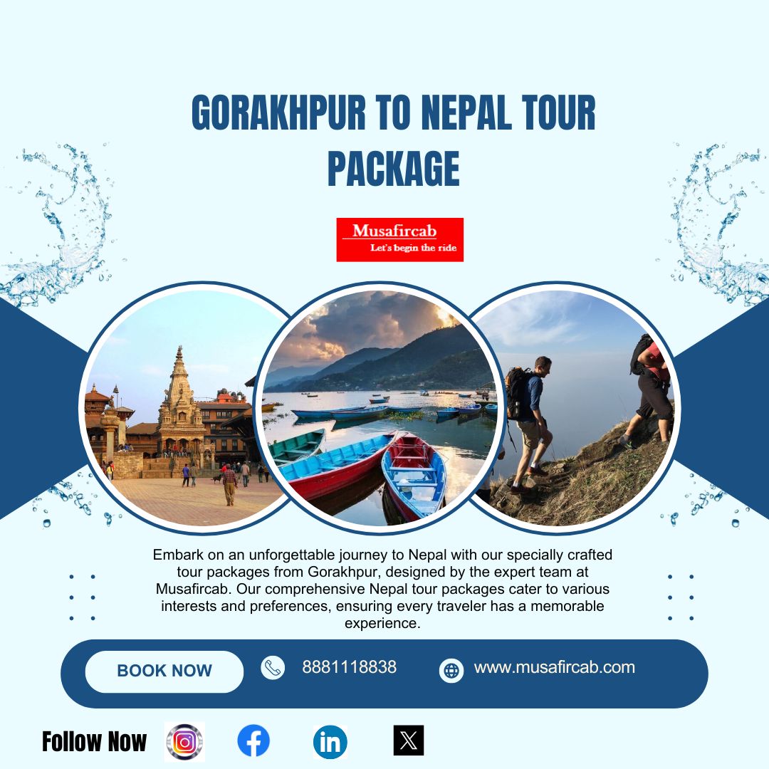 Gorakhpur to Nepal Tour Package, Nepal tour package from Gorakhpur