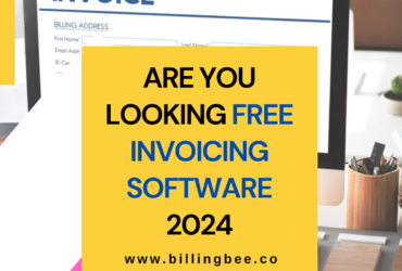 Are You Looking Free Invoicing Software 2024.? | Small Business